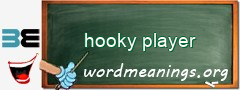 WordMeaning blackboard for hooky player